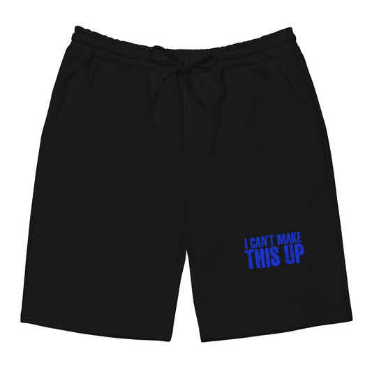 Balck with Blue Men's fleece shorts - I Cant Make This Up