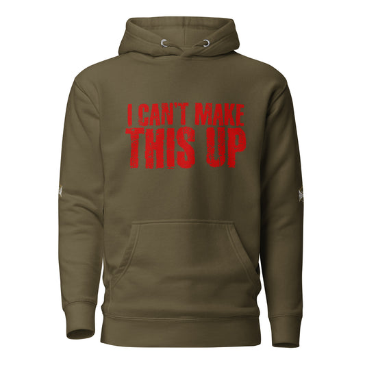 Camo with Red Unisex Hoodie- I Cant make This Up